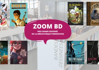 Zoom BD – Prix Bande Dessinée de la Médiathèque Pierresvives