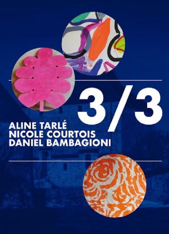 3/3 Aline Tarlé- Nicole Courtois- Daniel Bambagioni
