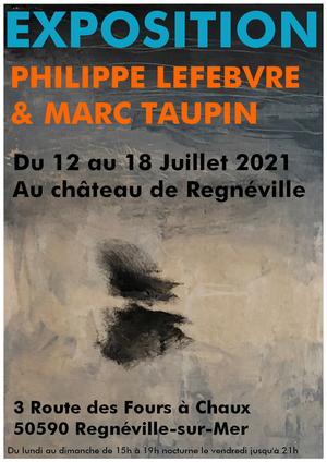 Exposition Philippe Lefebvre et Marc Taupin
