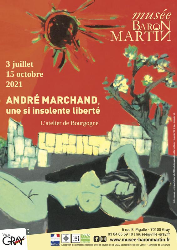 André Marchand : Une si insolente liberté