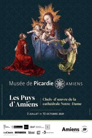 Les Puys d’Amiens, chefs-d’oeuvre de la cathédrale Notre-Dame