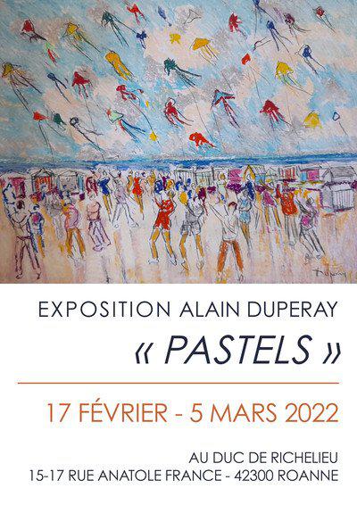 Exposition Alain DUPERAY « Pastels »