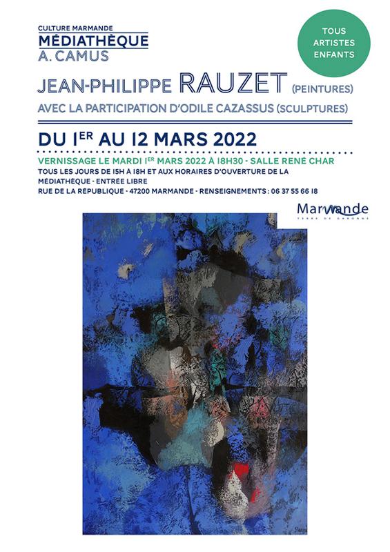 Expositions de Peintures de Jean-Philippe Rauzet et Sculptures d'Odile Cazassus