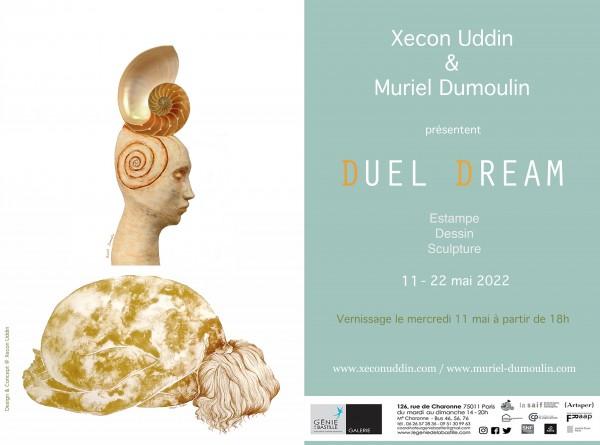 Duel Dream : Xecon UDDIN, Muriel DUMOULIN