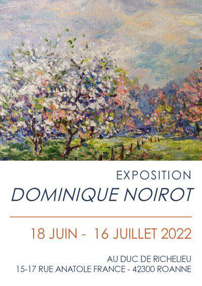 Exposition Dominique NOIROT