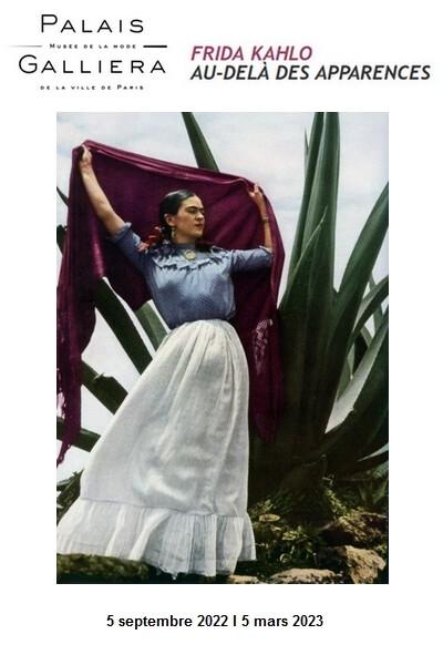 Frida Kahlo Au-delà des apparences