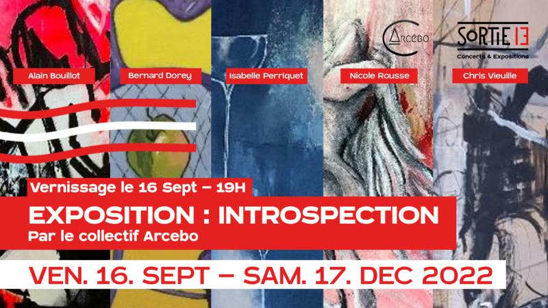 Vernissage exposition : Introspection