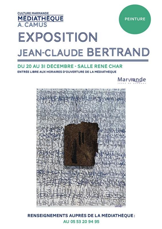 Exposition de Peinture de Jean-Claude Bertrand
