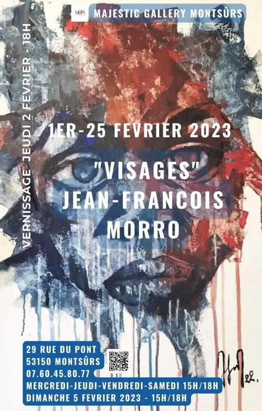 EXPOSITION DE VISAGES DE JEAN-FRANÇOIS MORRO