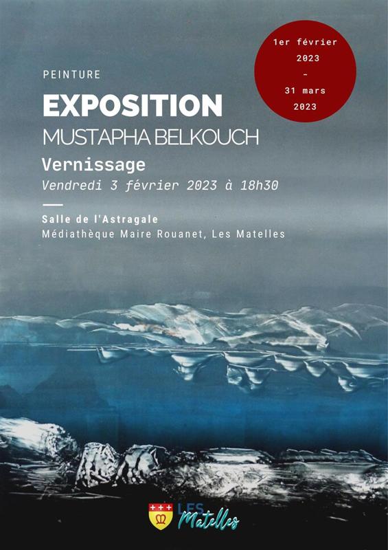 EXPOSITION PEINTURE – MUSTAPHA BELKOUCH