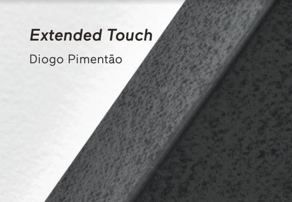 Extended Touch : Diogo Pimentão