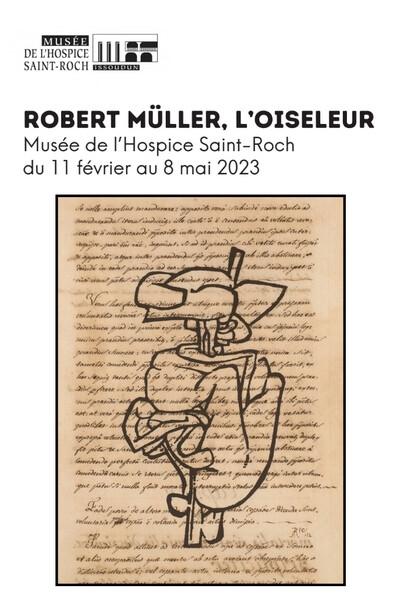 Robert Müller, l'oiseleur
