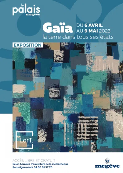Exposition Gaïa - Le Palais de Megève