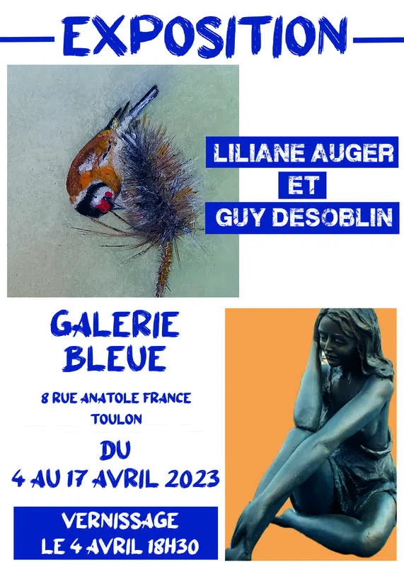 Artiste à découvrir - Liliane Auger et Guy Desoblin à la Galerie Bleue