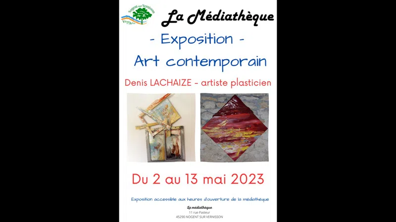 Exposition de Denis Lachaize, artiste plasticien