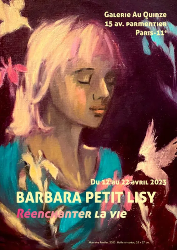 Réenchanter la vie : Barbara PETIT LISY