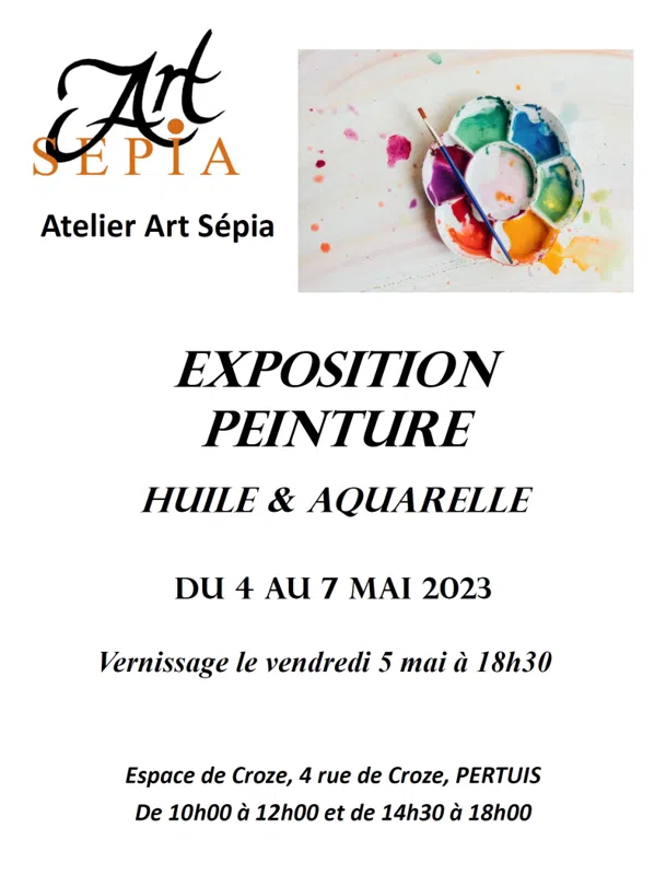 Exposition peintures - L'Atelier Art Sépia