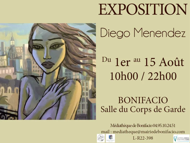 Exposition "Diego Menendez" - Salle du Corps de Garde - Bunifaziu