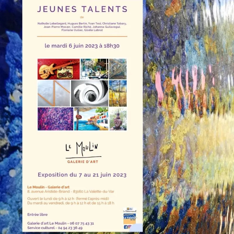 Exposition – Jeunes Talents – Galerie d’art le Moulin