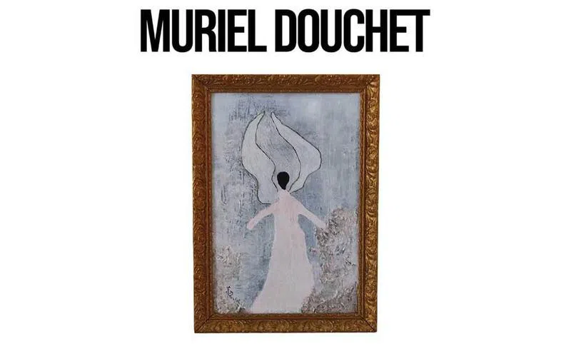 Exposition : Muriel Douchet
