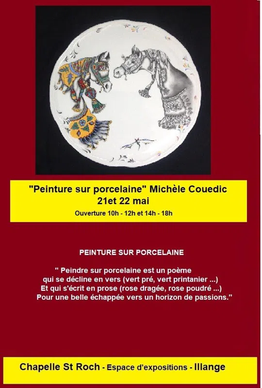 EXPOSITION - PEINTURE SUR PORCELAINE DE MICHÈLE COUEDIC