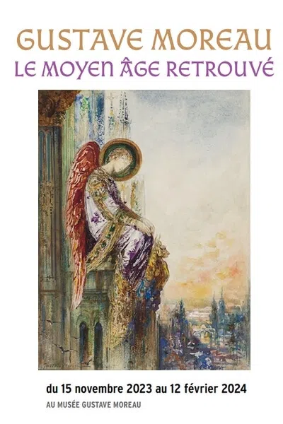 Gustave Moreau - Le Moyen-Âge retrouvé