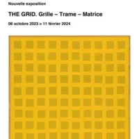 THE GRID. Grille - Trame - Matrice