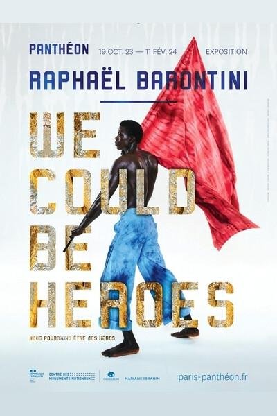 Raphaël Barontini - We could be heroes