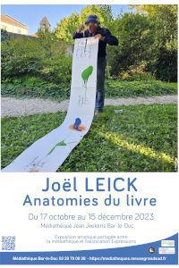 EXPOSITION - JOËL LEICK : ANATOMIES DU LIVRE