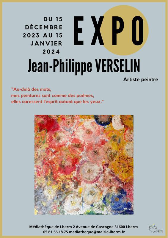 Exposition de Peinture Jean Philippe Verselin