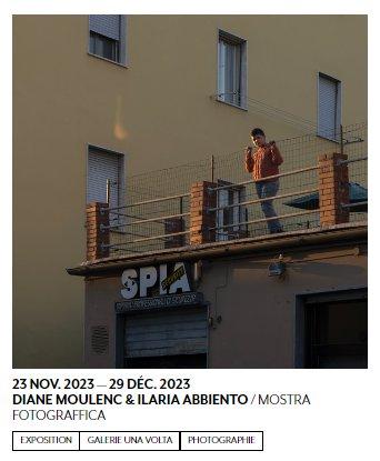 Mostra fotograffica : Diane Moulenc & Ilaria Abbiento - Galerie Una Volta - Bastia