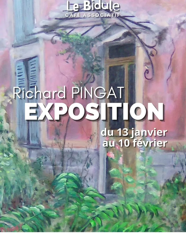 Exposition Richard Pingat