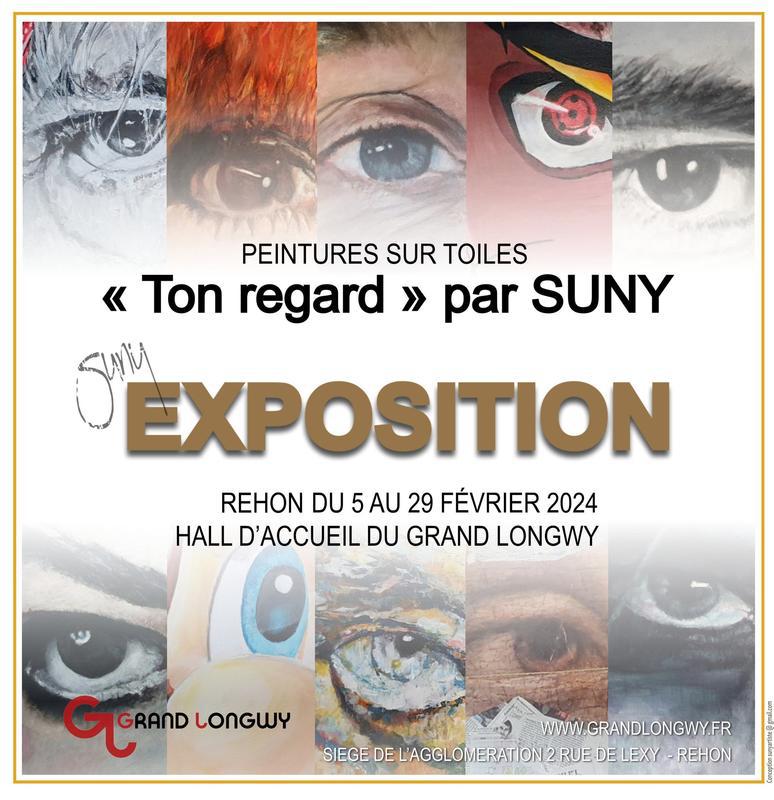 Exposition "Ton regard" par SUNY