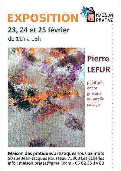 Exposition des Oeuvres de Pierre LEFUR