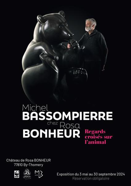 Exposition : Michel BASSOMPIERRE chez Rosa BONHEUR, Regards croisés sur l'animal