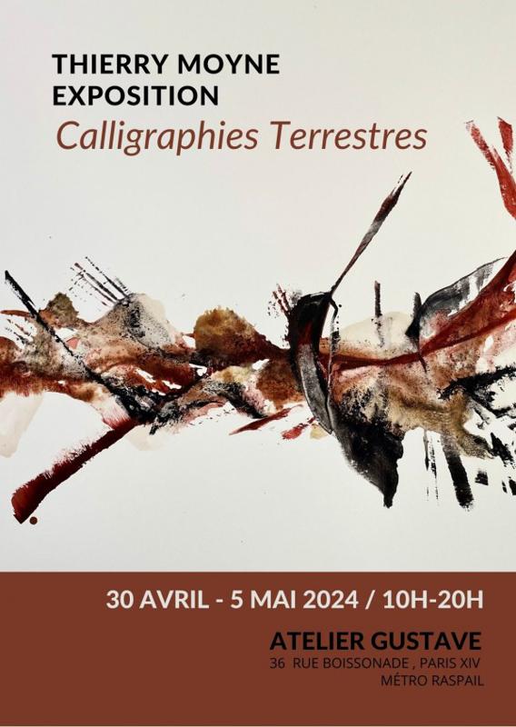 Calligraphies terrestres : Thierry Moyne