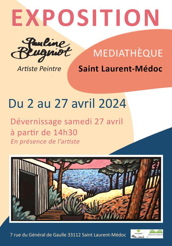 Exposition de Pauline Beugniot à Saint-Laurent-Médoc
