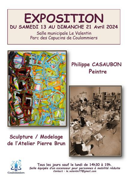 Exposition de peintures de Philippe Casaubon & Sculpture/Modulage de l'Atelier Pierre Brun