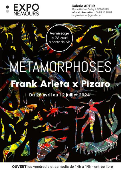 Métamorphoses - Frank Arieta x Pizaro