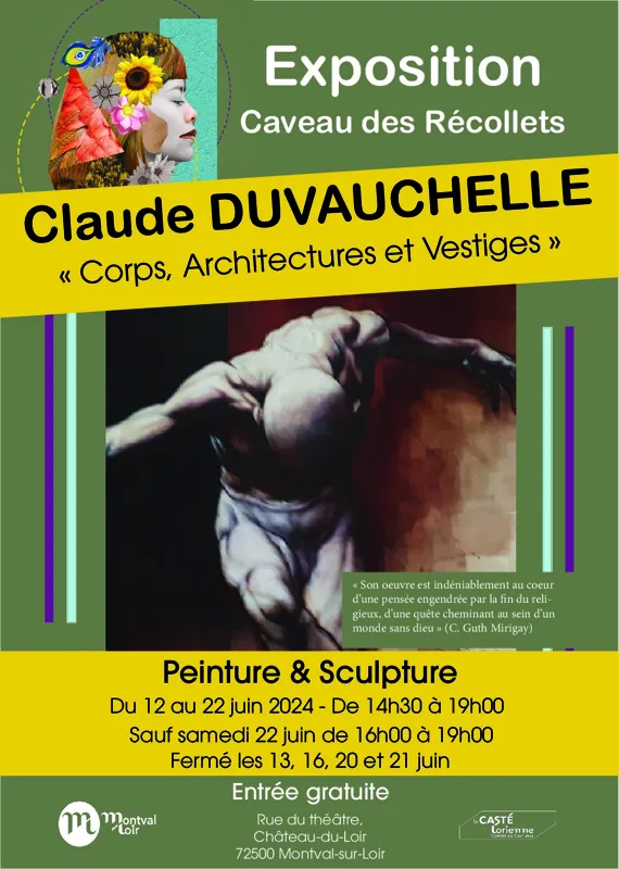 EXPOSITION « Corps, Architectures et Vestiges  » de C. Duvauchelle – peinture, dessin, sculpture
