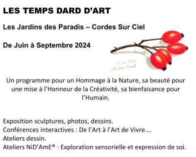 Exposition « Les Temps Dard d’Art » – Le Jardin des Paradis