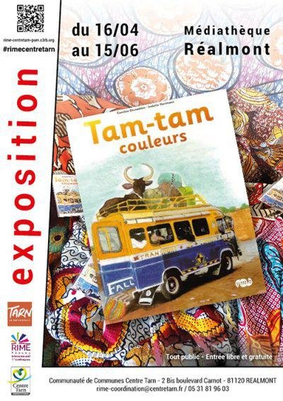 Exposition « Tam-tam couleurs, voyage africain »