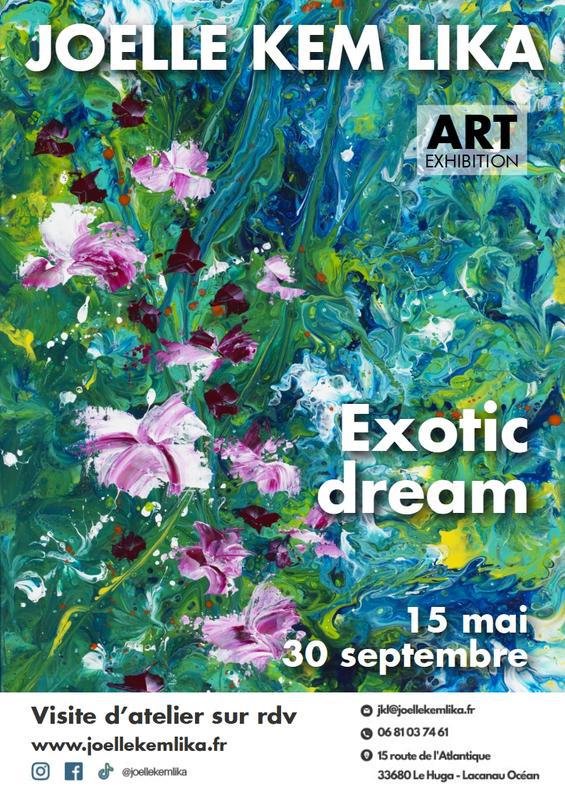 Exposition Exotic dream de Joëlle Kem Lika