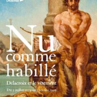 Nu comme habillé. Delacroix et le vêtement