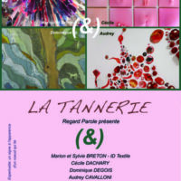 Exposition d'art textile (&) à la Tannerie Houdan
