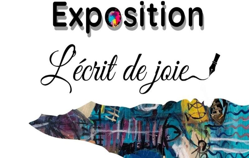 Exposition "L'Écrit de Joie" de Kristel Fiol