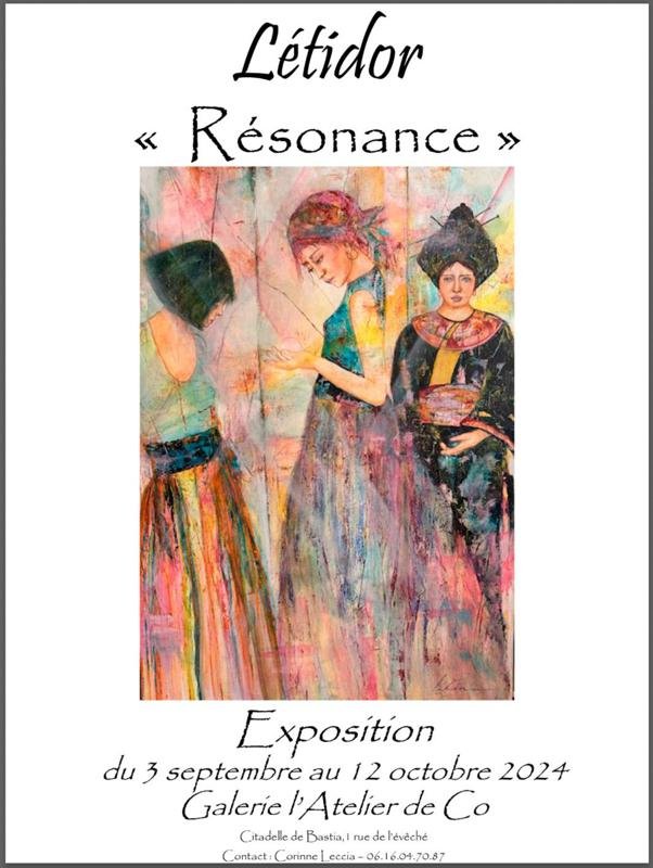 Exposition « Résonance » de Létidor - Galerie l'Atelier de Co - Bastia