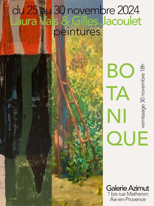 Exposition BOTANIQUE peintures de laura Vals et Gilles Jacoulet