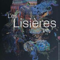 Exposition - Les Lisières // MANAS