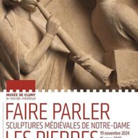 Faire parler les pierres : Sculptures médiévales de Notre-Dame